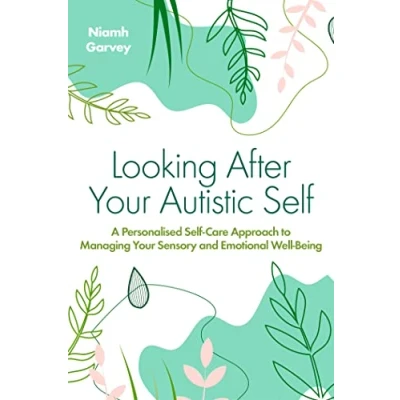 Afbeelding van Looking After Your Autistic Self