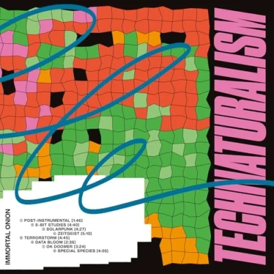 Afbeelding van Immortal Onion Technaturalism (LP)