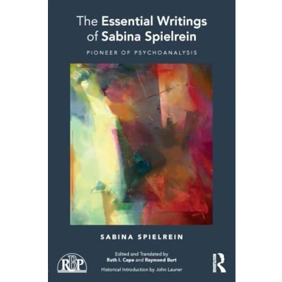 Afbeelding van The Essential Writings of Sabina Spielrein
