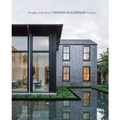 Afbeelding van Shingle and Stone: Thomas Kligerman Houses