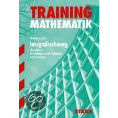 Afbeelding van Abitur Training Mathematik Integralrechnung. Grundkurs