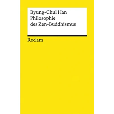 Afbeelding van Philosophie des Zen Buddhismus