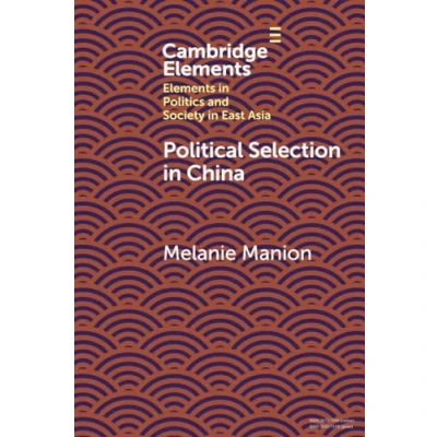 Afbeelding van Elements in Politics and Society East Asia Political Selection China