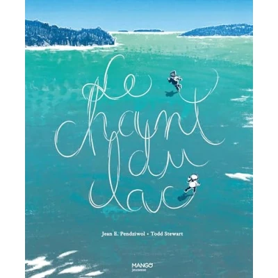 Afbeelding van LE CHANT DU LAC