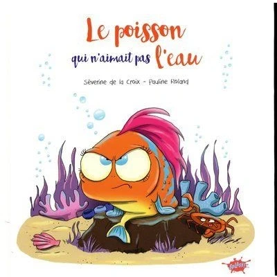Image de Le poisson qui n&#039;aimait pas l&#039;eau