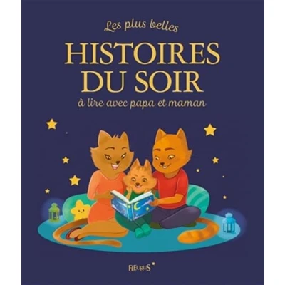 Afbeelding van Les plus belles histoires du soir a lire avec papa et maman