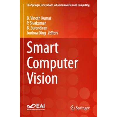 Afbeelding van EAI/Springer Innovations in Communication and Computing Smart Computer Vision