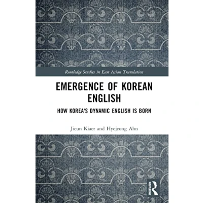 Afbeelding van Routledge Studies in East Asian Translation Emergence of Korean English