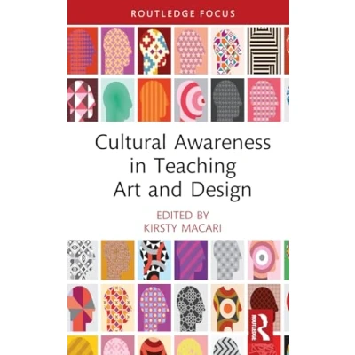 Afbeelding van Routledge Focus on Design Pedagogy Cultural Awareness in Teaching Art and