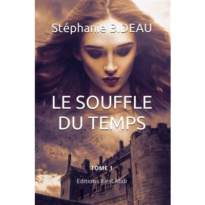 Image de LE SOUFFLE DU TEMPS Tome 1