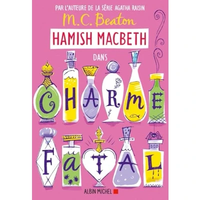 Afbeelding van LES ENQUETES DE HAMISH MACBETH,24:CHARME FATAL