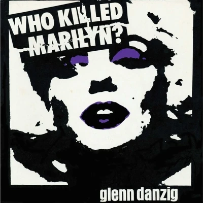Afbeelding van Glenn Danzig Who Killed Marilyn? (CD)