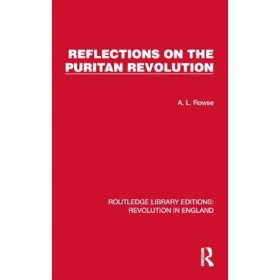 Afbeelding van Routledge Library Editions: Revolution in England Reflections on the Puritan
