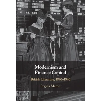 Afbeelding van Modernism and Finance Capital