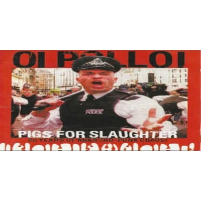 Afbeelding van Oi Polloi Pigs For Slaughter (LP)
