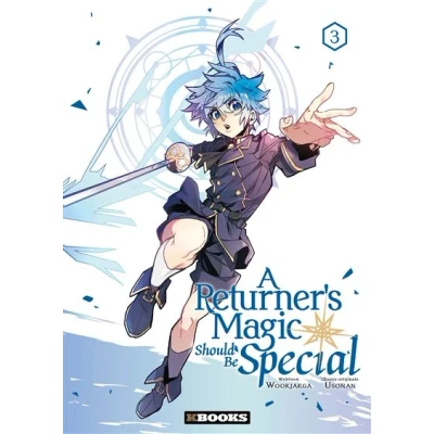 Image de A Returner&#039;s Magic Should be Special T01