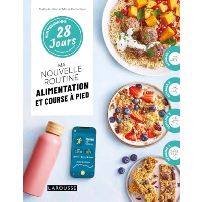 Afbeelding van Mon programme 28 jours : Ma nouvelle routine alimentation et course à pied