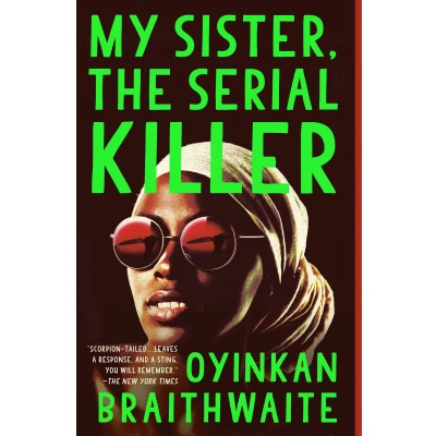 Afbeelding van My Sister, the Serial Killer A Novel