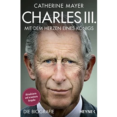 Afbeelding van Charles III. Mit dem Herzen eines Königs