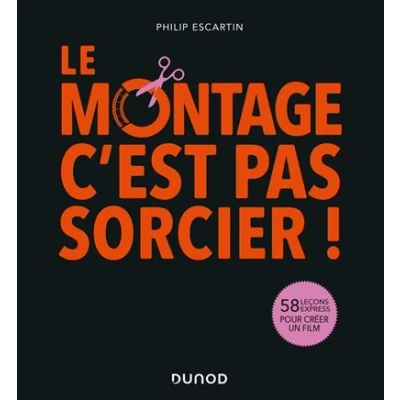 Image de Le montage, c&#039;est pas sorcier!