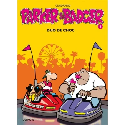 Image de Parker &amp; Badger Tome 1 Duo de choc