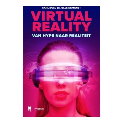 Afbeelding van Virtual Reality Van Hype naar Realiteit