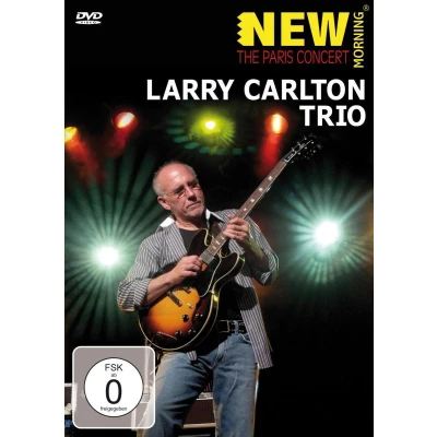 Afbeelding van Larry Carlton Trio Paris Concert