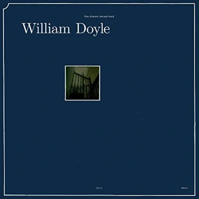 Afbeelding van William Doyle Dream Derealised (LP)