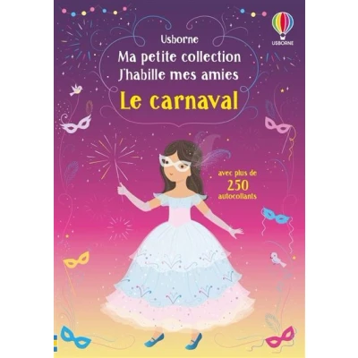 Image de Le carnaval Ma petite collection J&#039;habille mes amies