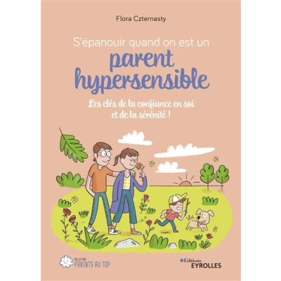 Image de S&#039;épanouir quand on est un parent hypersensible