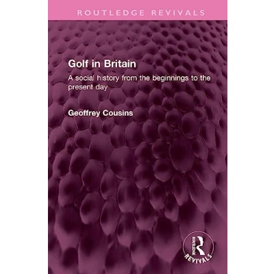 Afbeelding van Routledge Revivals Golf in Britain