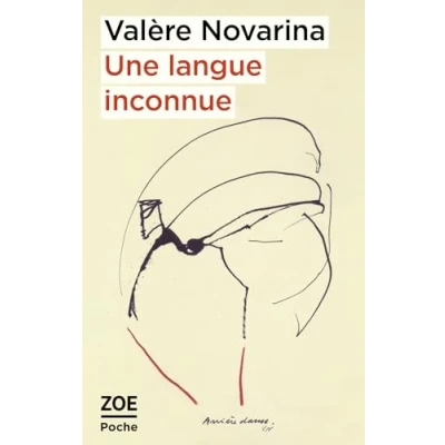 Afbeelding van UNE LANGUE INCONNUE SUIVI DE PAYSAGE INCOMPREHENSIBLE