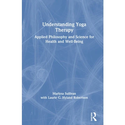 Afbeelding van Understanding Yoga Therapy