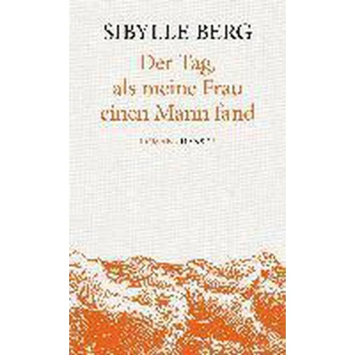 Afbeelding van Der Tag, als meine Frau einen Mann fand