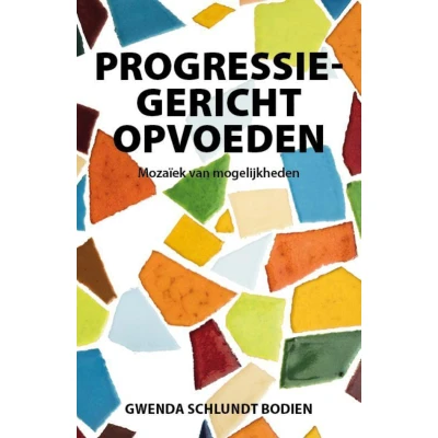 Afbeelding van Progressiegericht Opvoeden