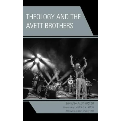 Afbeelding van Theology, Religion, and Pop Culture Theology the Avett Brothers