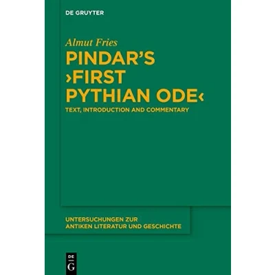 Afbeelding van Untersuchungen zur Antiken Literatur und Geschichte151 Pindar’s ›First Pythian Ode‹