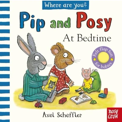Afbeelding van Pip and Posy Posy, Where Are You? At Bedtime (A Felt Flaps Book)