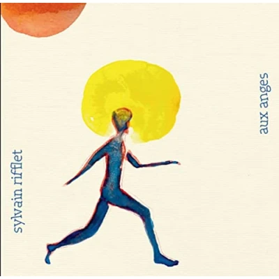 Afbeelding van Sylvain Rifflet Aux Anges (LP)