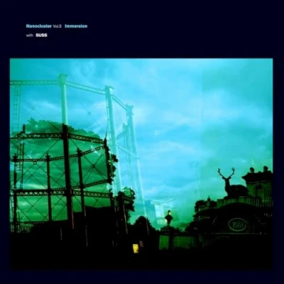 Afbeelding van Immersion W &amp; Suss Nanocluster Vol. 3 (CD)