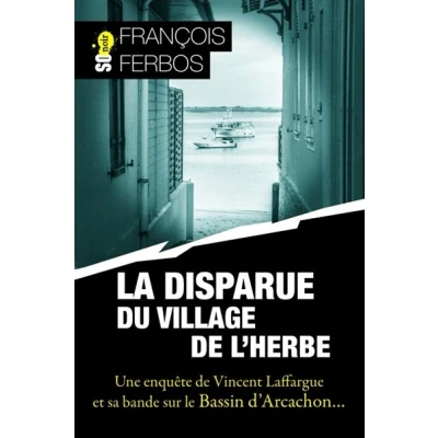 Image de La disparue du village de l&#039;herbe