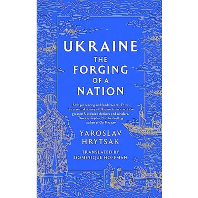 Afbeelding van UKRAINE The Forging of a Nation