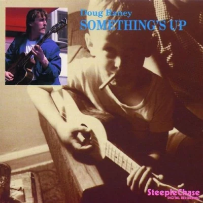 Afbeelding van Doug Raney Something&#039;s Up (CD)