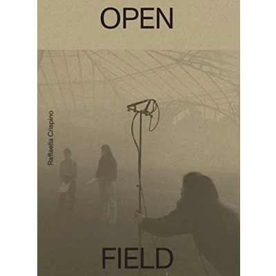 Afbeelding van Raffaella Crispino. OPEN FIELD