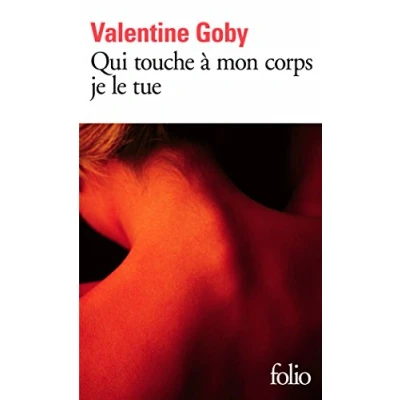 Afbeelding van Qui Touche À Mon Corps Je Le Tue