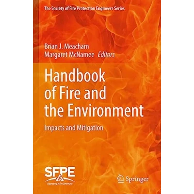 Afbeelding van the Society of Fire Protection Engineers Series Handbook and Environment