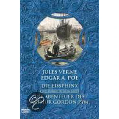 Afbeelding van Die Eissphinx / Abenteuer des Arthur Gordon Pym