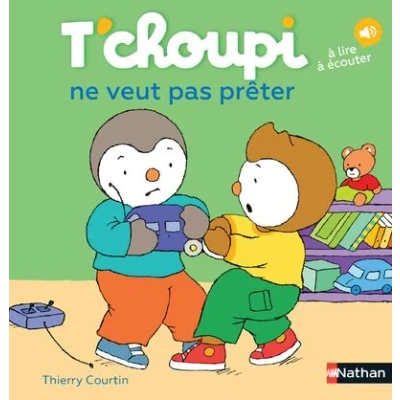 Image de T&#039;choupi ne veut pas prêter