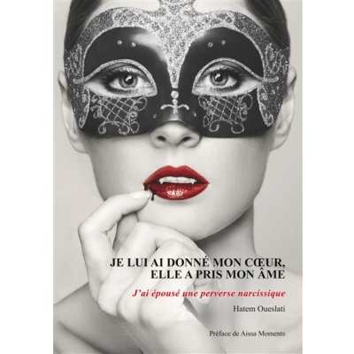 Image de Je lui ai donné mon coeur, elle a pris âme. J&#039;ai épousé une perverse narcissique.