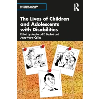 Afbeelding van Routledge Advances in Disability Studies The Lives of Children and Adolescents with Disabilities